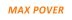 MAX POVER